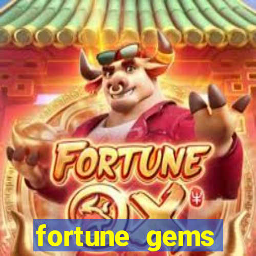 fortune gems horario pagante